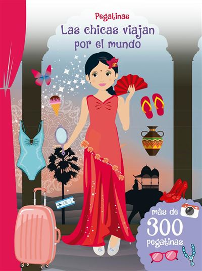 Libro Las Chicas viajan por el mundo de autores español pegatinas tapa blanda en picarona