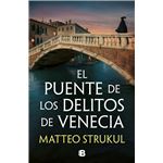 El puente de los delitos de Venecia (Las pesquisas de Canale