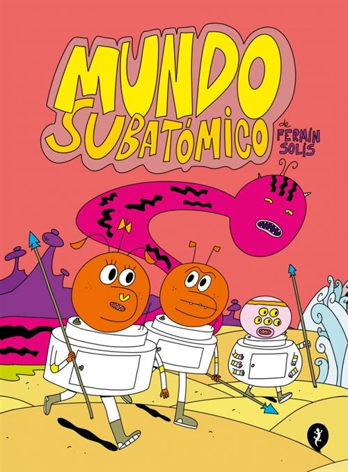 Salamandra Graphic Claro Mundo Subatómico - Fermín Solís (Autor)