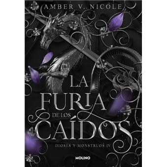 La furia de los caídos (Dioses y monstruos 4)