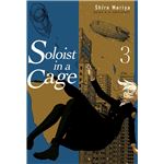 Soloist In A Cage 3