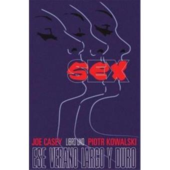 Sex 1 Un verano largo y duro
