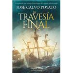 La travesía final