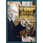 El mundo visto a los ochenta años