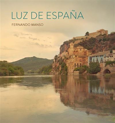 El Viso Azules Luz De España - Patricia Espinosa De Los Monteros (Autor)