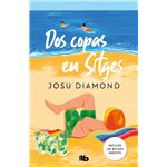 Dos copas en Sitges (Trilogía Un cóctel en Chueca 2)
