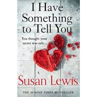 I have something to tell you