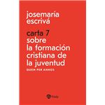 Carta 7. Sobre la formación cristiana de la juventud