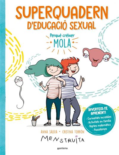 Superquadern d'educació sexual -  Anna Salvia (Autor), Cristina Torron-Menstruita (Autor), Cristina Torrón (Menstruita) (Autor), Pontus Sánchez Giménez (Traducción)