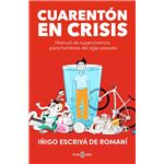 Cuarentón en crisis