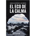El Eco De La Calma