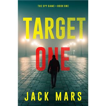 Target One (The Spy Game—Book #1) - 1