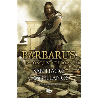Barbarus-la conquista de roma-maxi