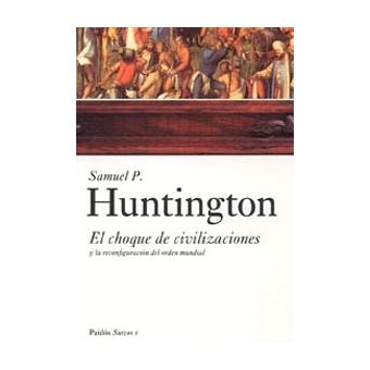 El choque de civilizaciones - 1
