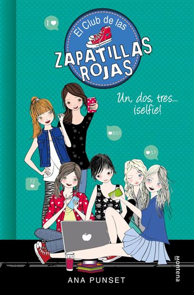 Uno, dos, tres...¡selfie! (El Club de las Zapatillas Rojas 11)Un, dos, tres...¡selfie! (Serie El Club de las Zapatillas Rojas 11) - ePub