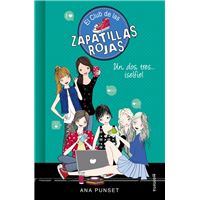 El Club de las Zapatillas Rojas 11 - Un, dos, tres...¡selfie!