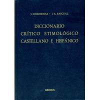 Diccionario Crítico Etimológico Castellano E Hispánico 6 (Y-Z)