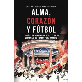 Alma, corazón y fútbol - 1