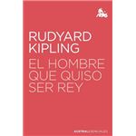 El hombre que quiso ser rey