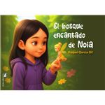 El Bosque Encantado De Noia
