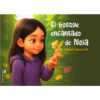 El Bosque Encantado De Noia