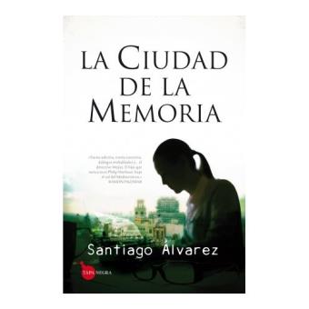 La Ciudad de la Memoria