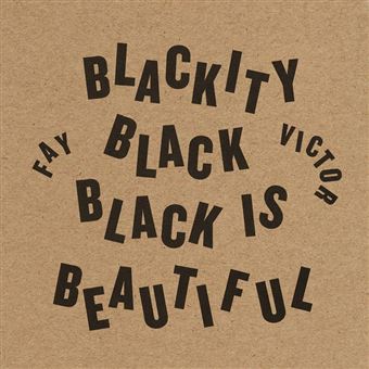Blackity Black Black Is Beautiful - CD