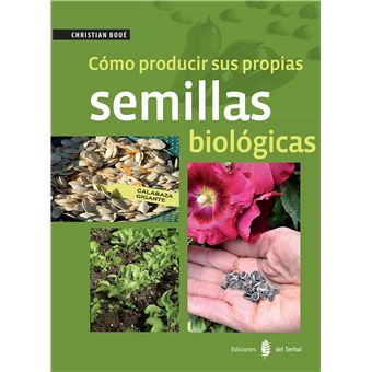 Cómo producir sus propias semillas
