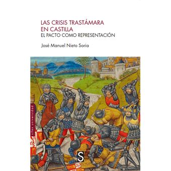 Las crisis trastámara en Castilla