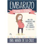 El embarazo semana a semana