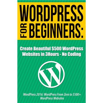 Create Beautiful $500 Wordpress Websites in 3 Hours - No Coding - 1