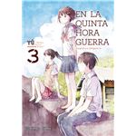 En la quinta hora guerra 3