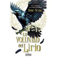 La Voluntad Del Lirio