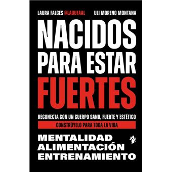 Nacidos para estar fuertes