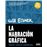 La Narracion Grafica (Nueva Edición Actualizada)