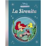 La sirenita (La magia de un clásico Disney)