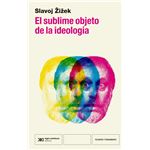 El Sublime Objeto De La Ideologia