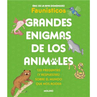Grandes enigmas de los animales (Colección Grandes enigmas)