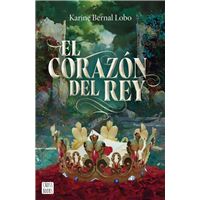 Rey 3. El corazón del rey