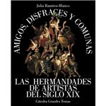 Amigos, disfraces y comunas