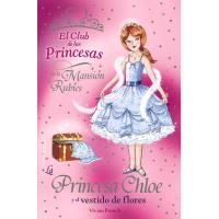 La Princesa Chloe y el vestido de flores