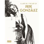 El Arte De Pepe Gonzalez