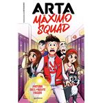 Máximo Squad 1 - Misterio en el maldito colegio