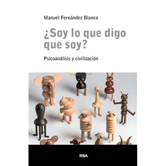 ¿Soy lo que digo que soy?