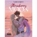 Strawberry Moon. La hija de la luna