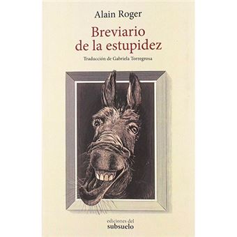 Breviario de la estupidez