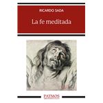 La Fe Meditada