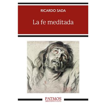 La Fe Meditada