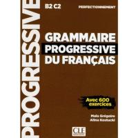 Grammaire Progressive du Français - Niveau Perfectionnement