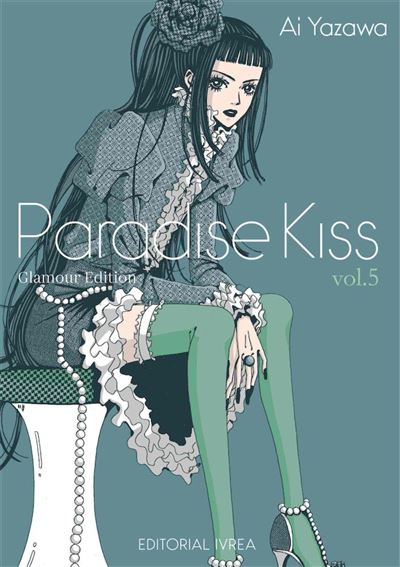 Ivrea Paradise Kiss Glamour Edition 05 - Ai Yazawa (Autor)